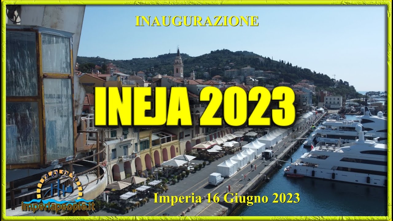 Imperia - Inaugurazione San Giovanni INEJA 2023