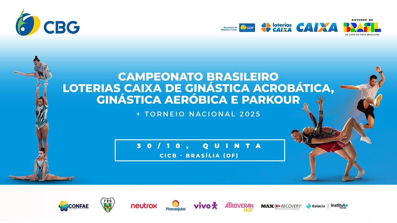 Dia 1 | Campeonato Brasileiro Loterias Caixa de Ginástica Acrobática