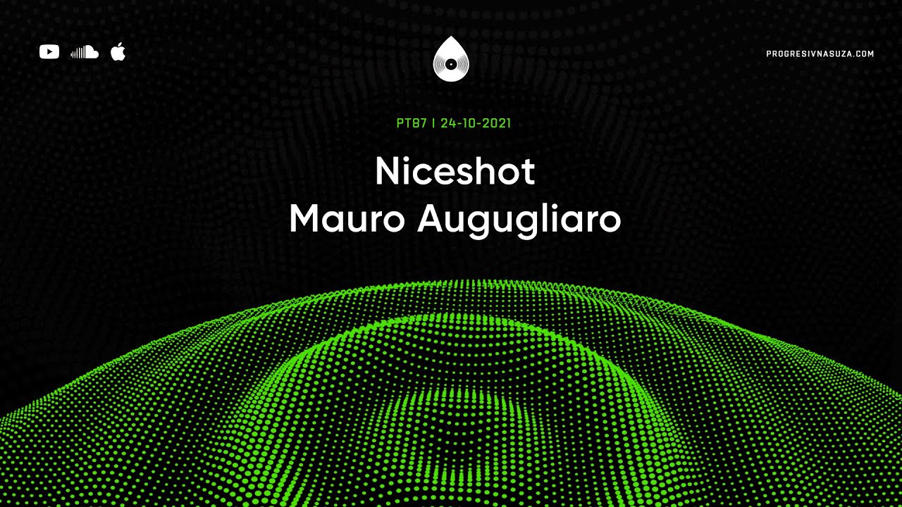 87 I Progressive Tales with Niceshot & Mauro Augugliaro