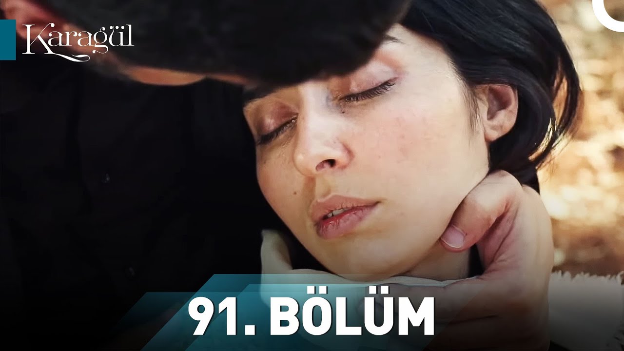 Karagül 91. Bölüm