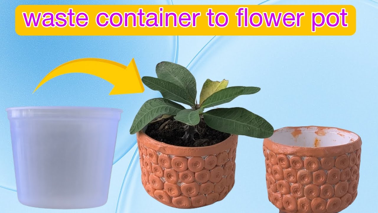 🌺 🌹 🍲 how to make flower pot | diy | plastic container to flower pot | 