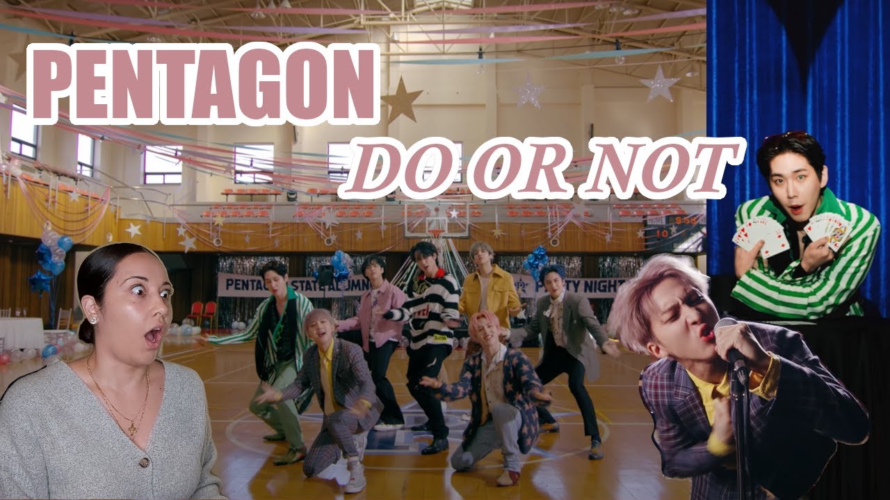 펜타곤(PENTAGON) - DO or NOT- FIRST TIME REACTION
