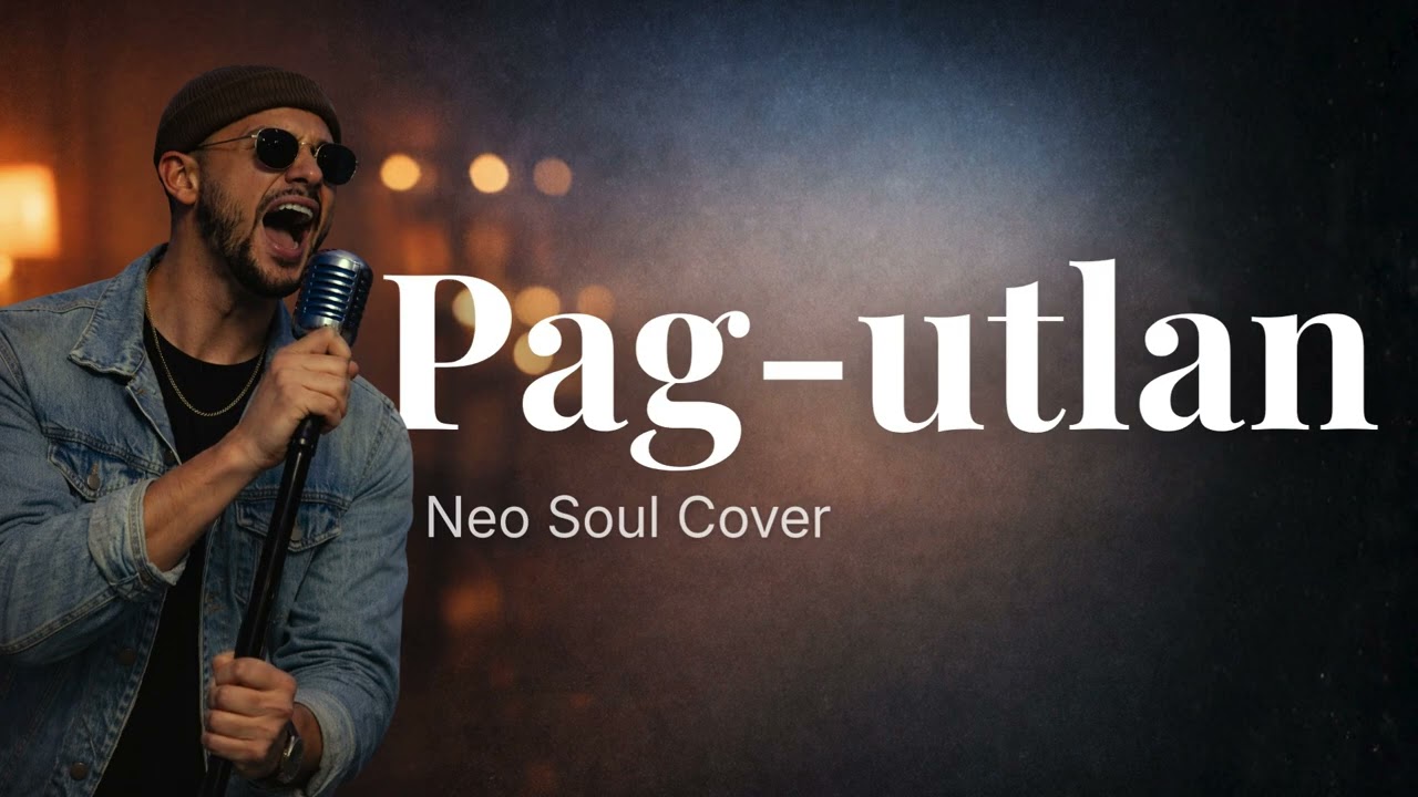 Pag-Utlan - Sunday Drift (Neo Soul Cover)