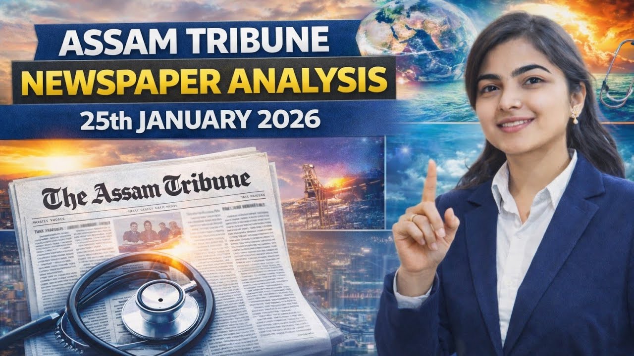 Live Assam Tribune Newspaper Analysis #assamtribuneepaper #newsarticle25January2026 #newsanalysis