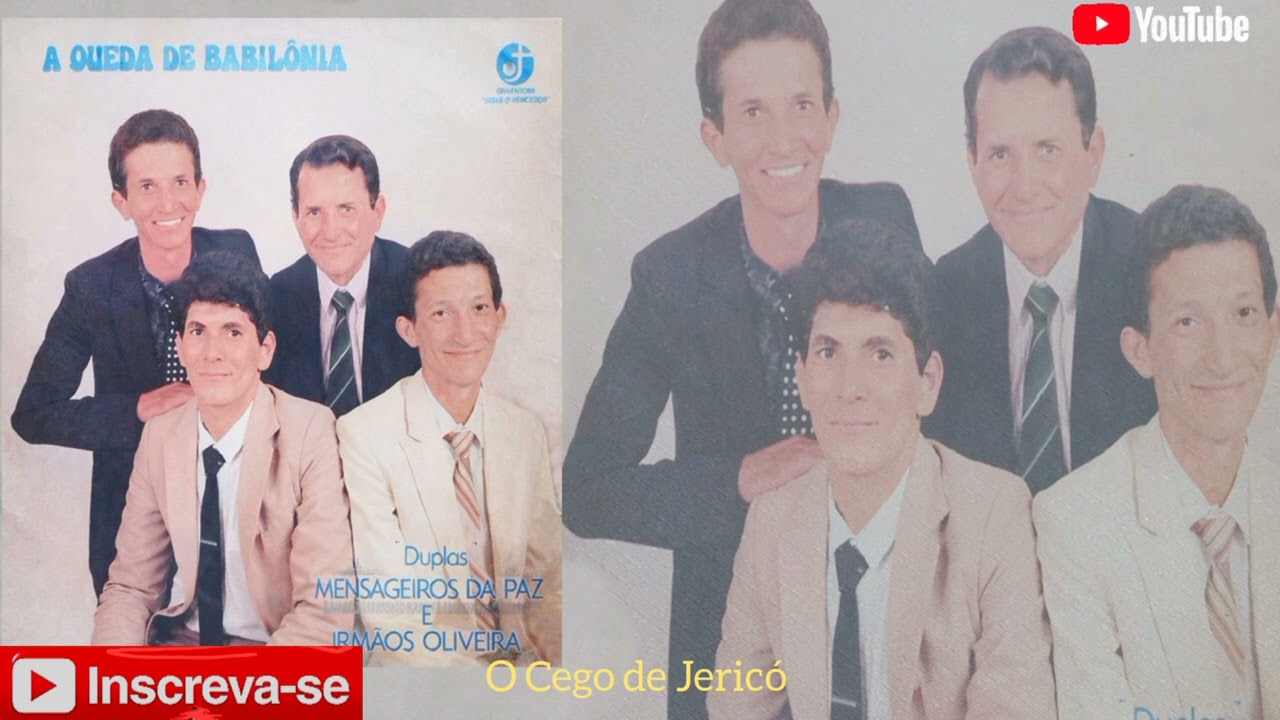 Duplas Mensageiros da Paz e Irmãos Oliveira - O Cego de Jericó 1987