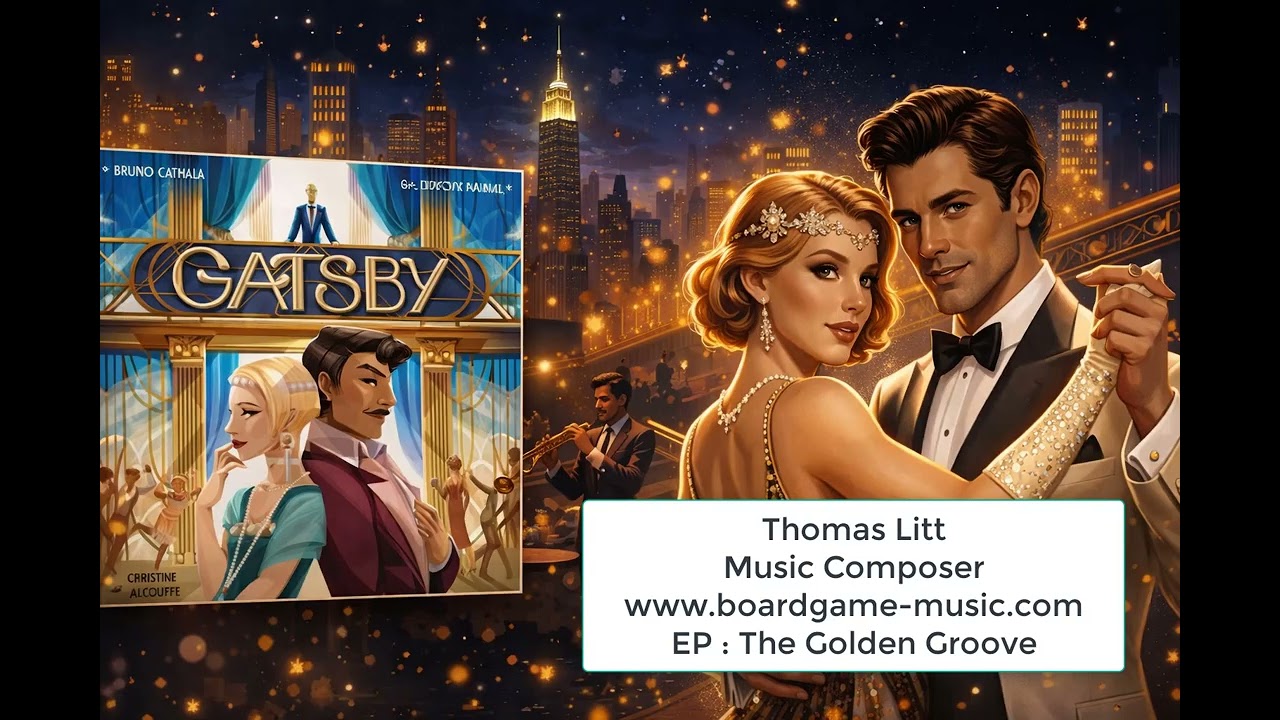 Gatsby - Music for the Board Game - Musique pour le jeu