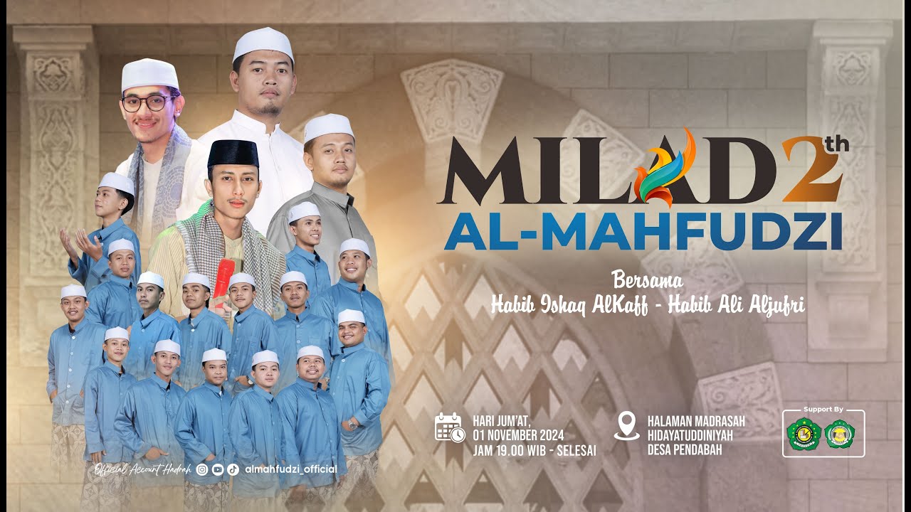 MILAD KE-2 MAJELIS SHOLAWAT AL-MAHFUDZI