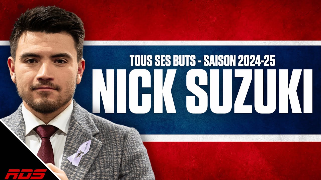 Tous les buts de Nick Suzuki - saison 2024-25