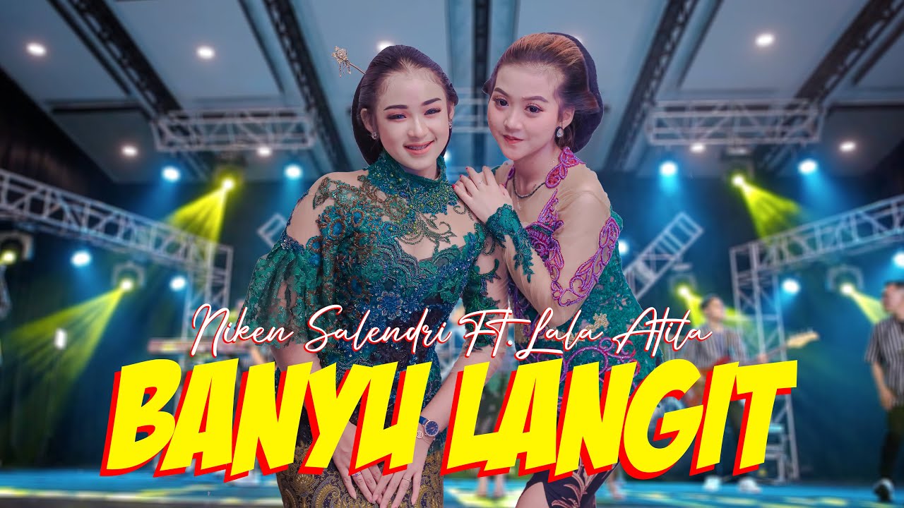 Niken Salindry ft Lala Atila - Banyu Langit (Official Music Video ANEKA MUSIC)