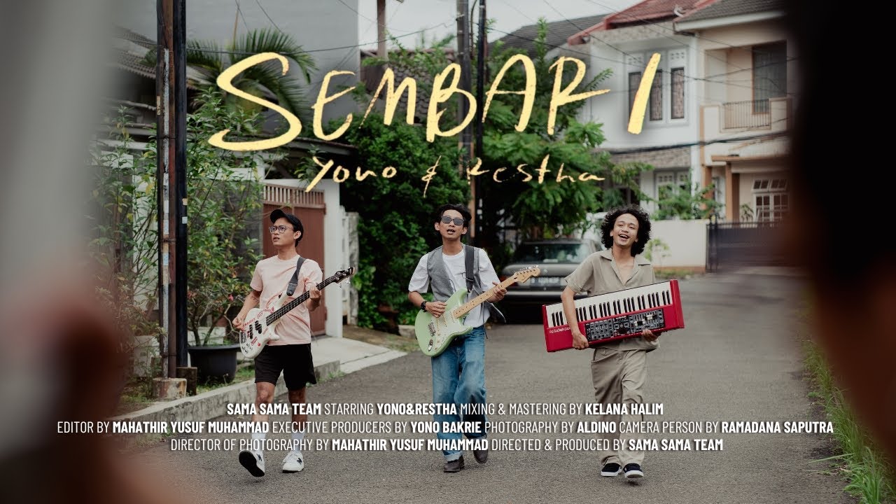 SEMBARI - YONO BAKRIE x RESTHA WIRANANDA (Official Music Video)