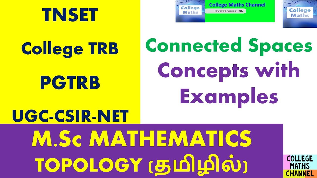 Introduction to topology-Connected Spaces-Connected  Spaces with Examples in Tamil-Topology in Tamil
