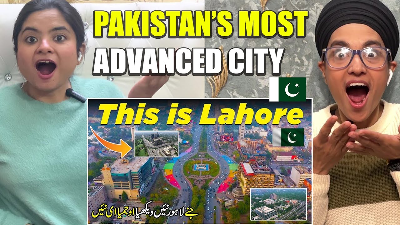 Indian Reaction On This Is Modern Lahore | Pakistan's Most Advance City | Discover Pakistan