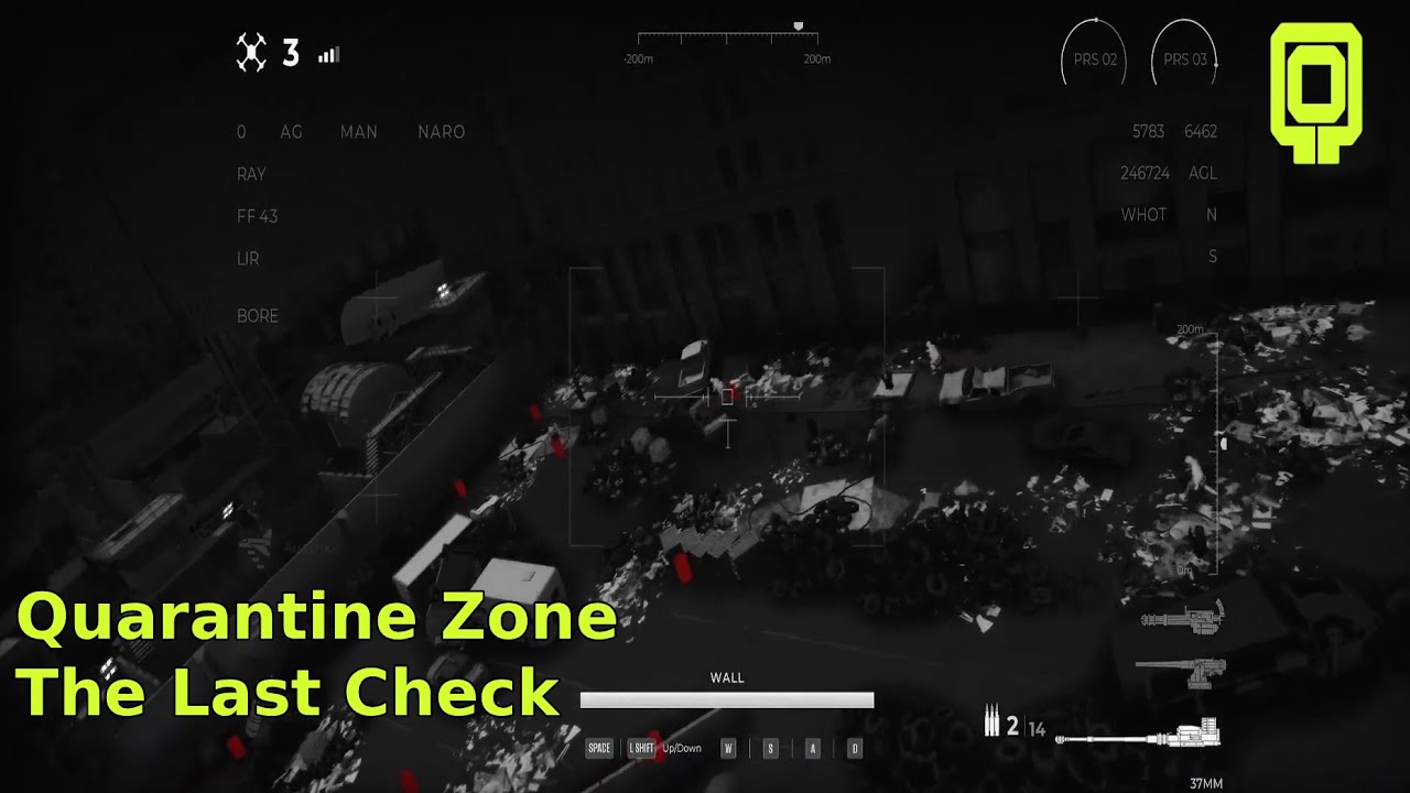 Quarantine Zone The Last Check | First play through