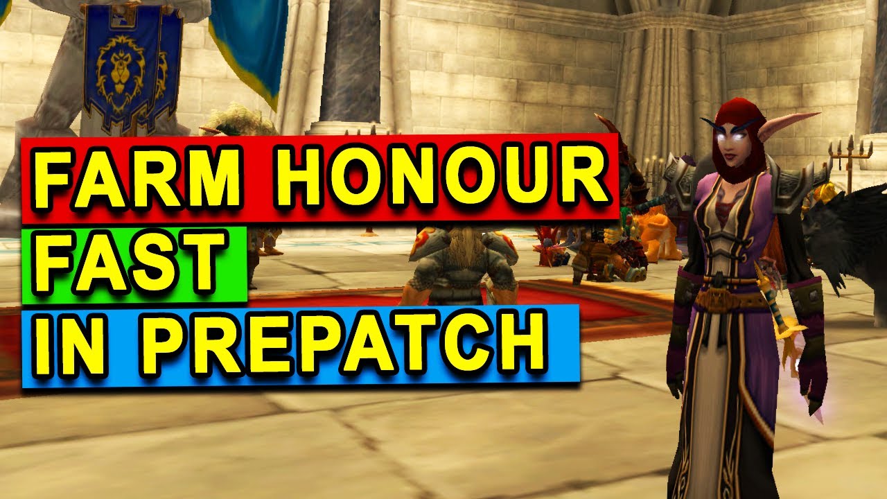 How to Farm Honour Fast in the Prepatch
