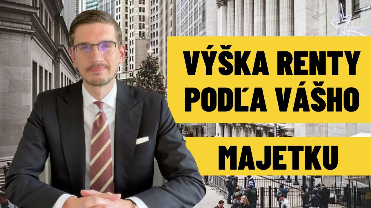 Akú rentu môžete mať pri vašom majetku?