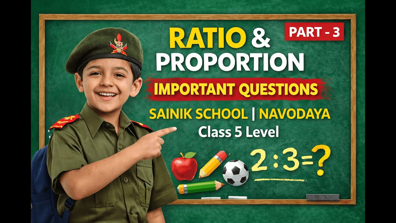 Ratio & Proportion Important Questions | Sainik School & Navodaya Preparation | Class 5 Maths