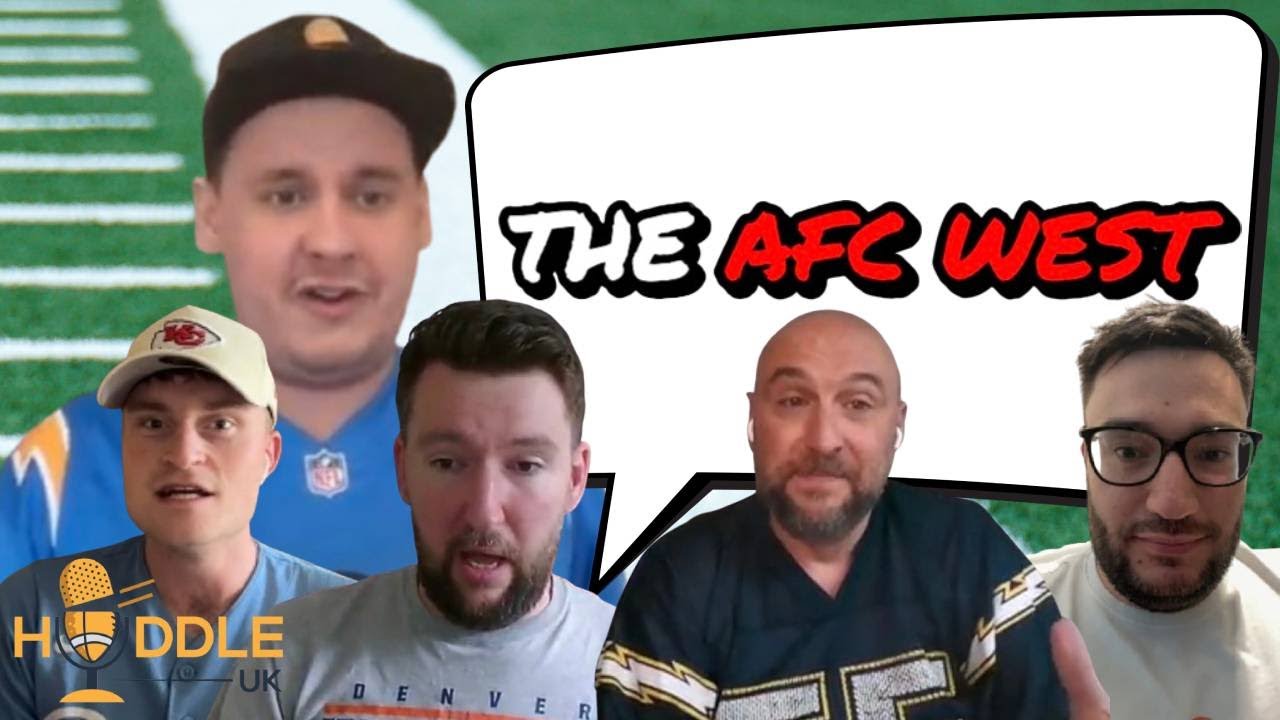 AFC West Offseason Review and 2025 Preview | HuddleUK - Episode 19