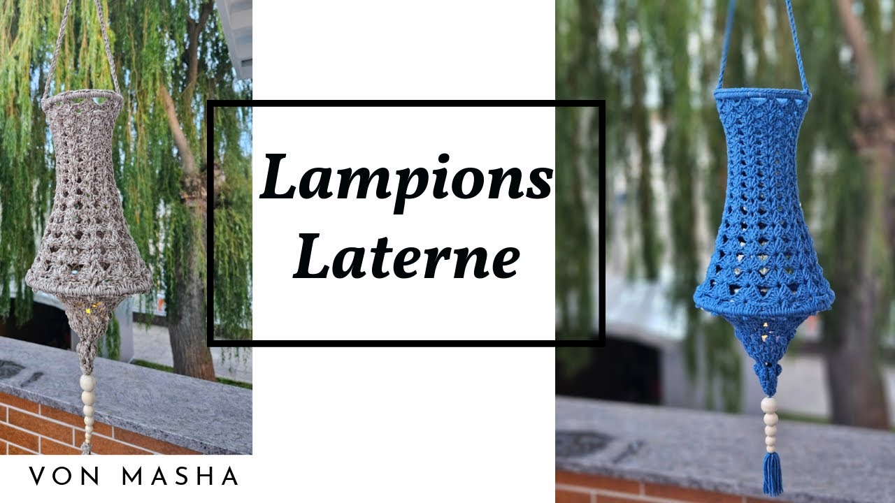 Lampion / Laterne #häkeln Häkelanleitung: Schöne Lampions Häkeln