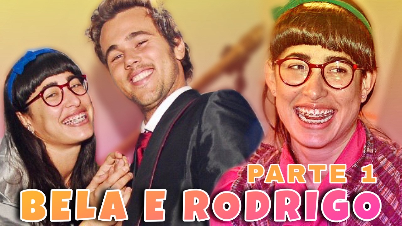 REAGINDO A HISTÓRIA DE BELA E RODRIGO - Parte 1