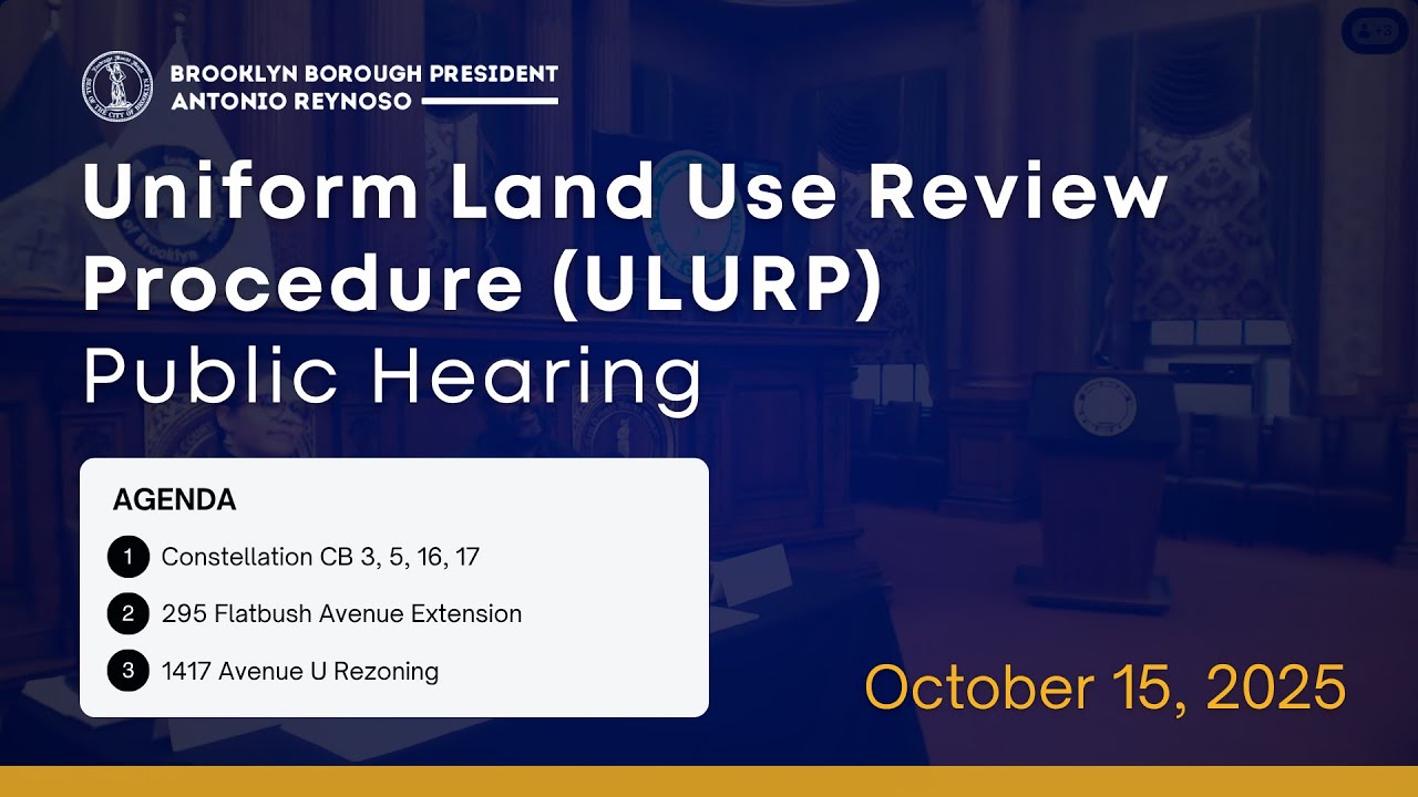 Brooklyn Borough Uniform Land Use Review Procedure, ULURP Hearing, October 15, 2025
