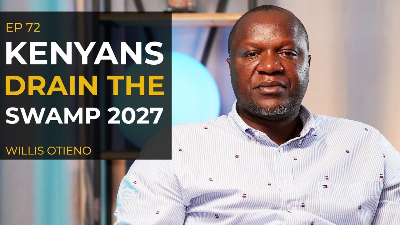Willis Otieno: Kenya’s Revolution Is On | Rogue Leadership, Debt Slavery & Legacy Politics Must Fall