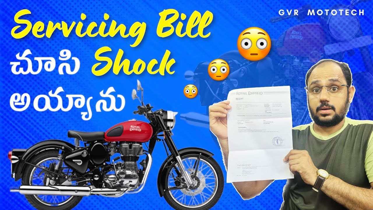 Classic 350 Servicing Bill చూసి Shock అయ్యాను | Telugu | GVR MotoTech