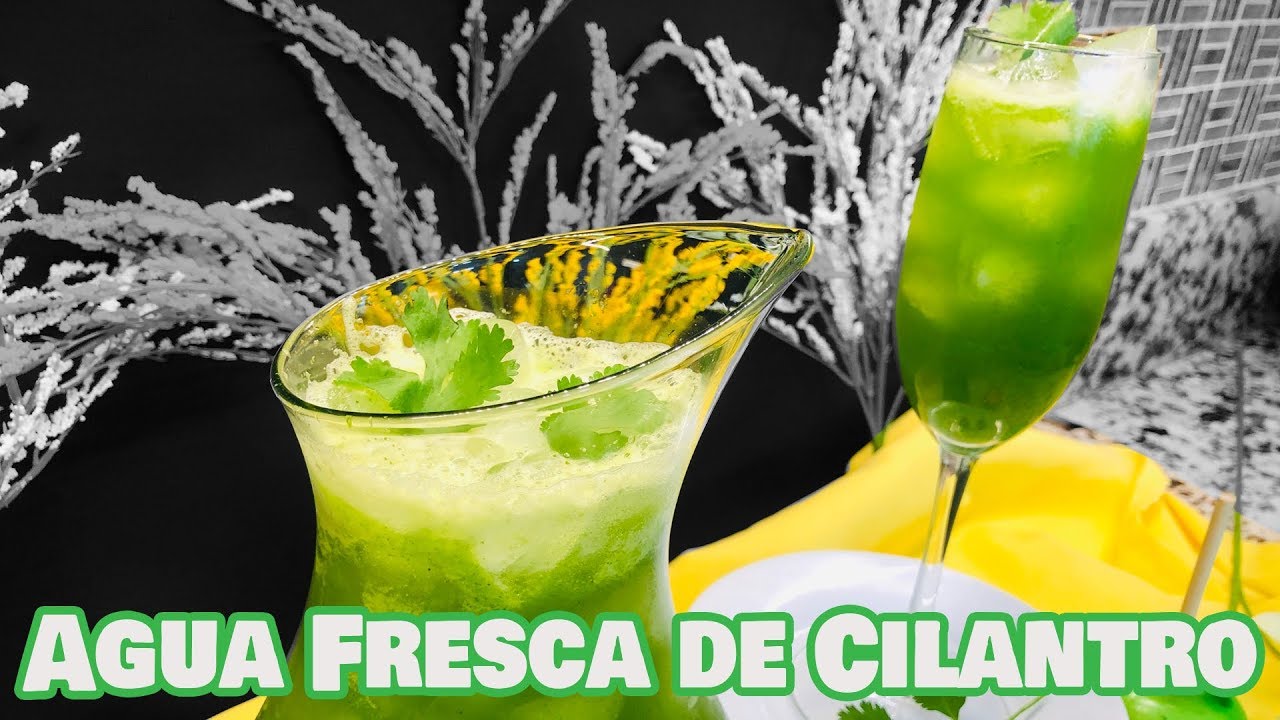 Agua Fresca de Cilantro