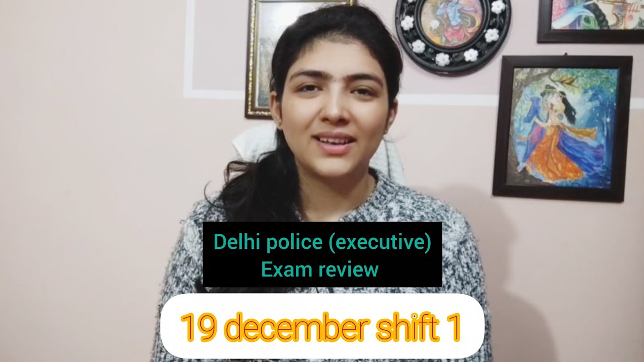 Delhi police constable (executive) exam review 2025 || 19 december shift 1 Delhi police exam review 