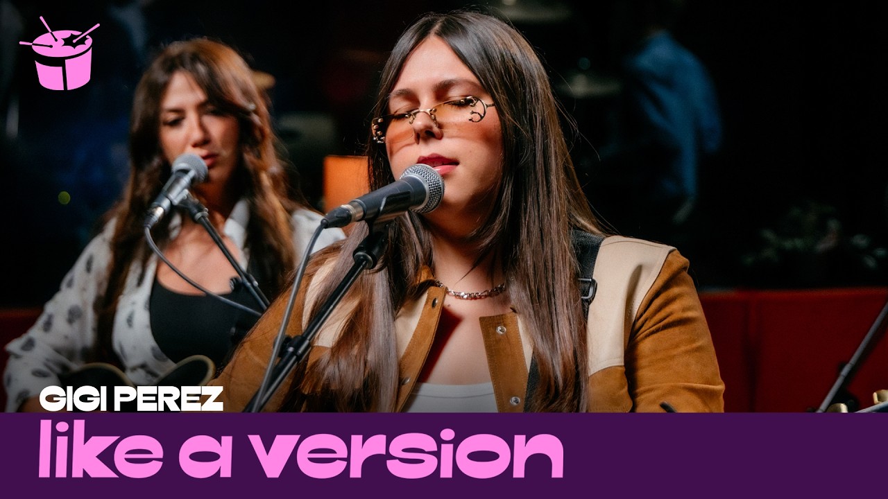 Gigi Perez covers Lana Del Rey&rsquo;s &lsquo;Summertime Sadness&rsquo; for Like A Version