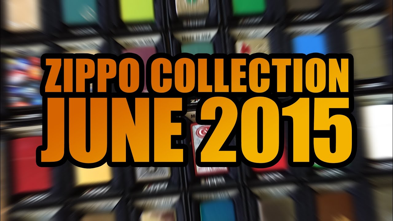Zippo Collection Showcase June 2015