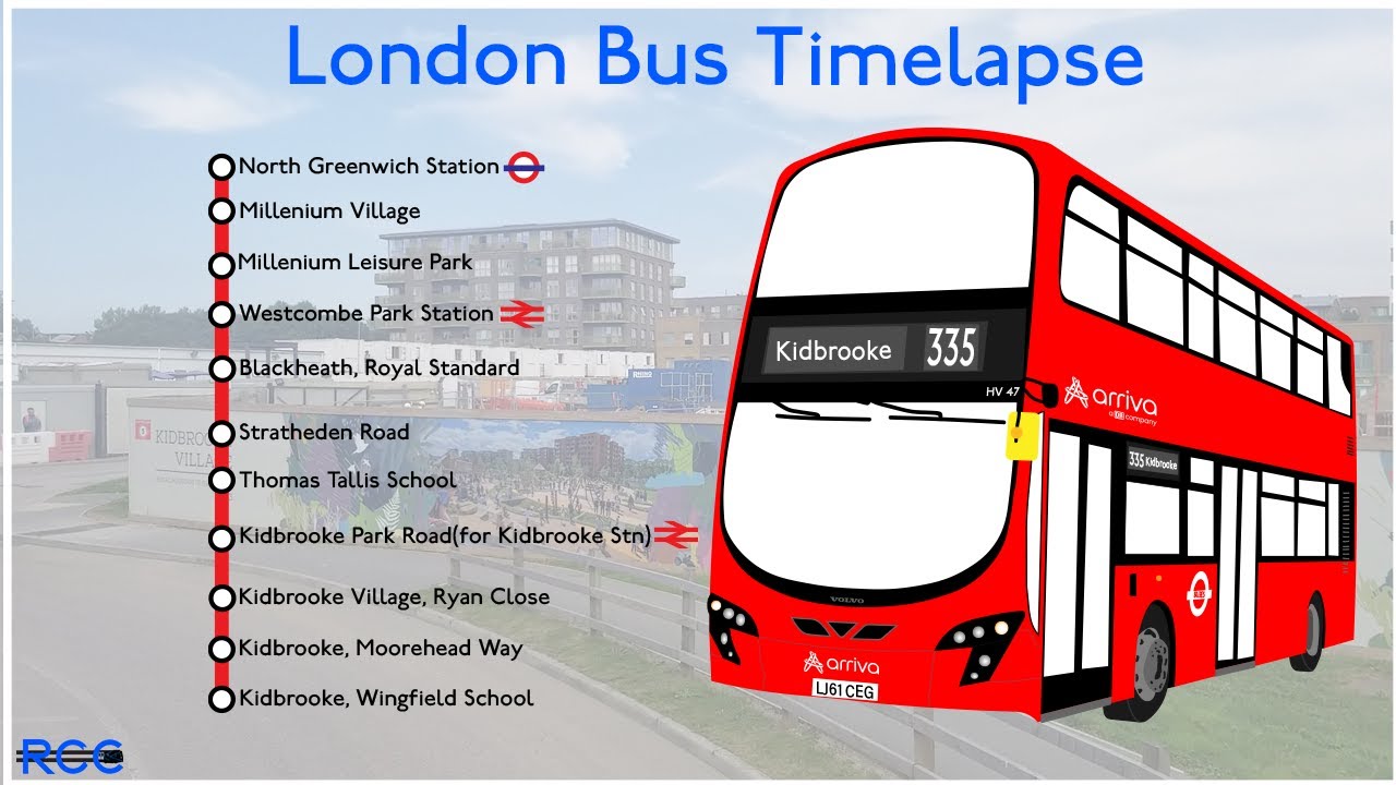 London Bus Timelapse (Route 335): North Greenwich - Kidbrooke