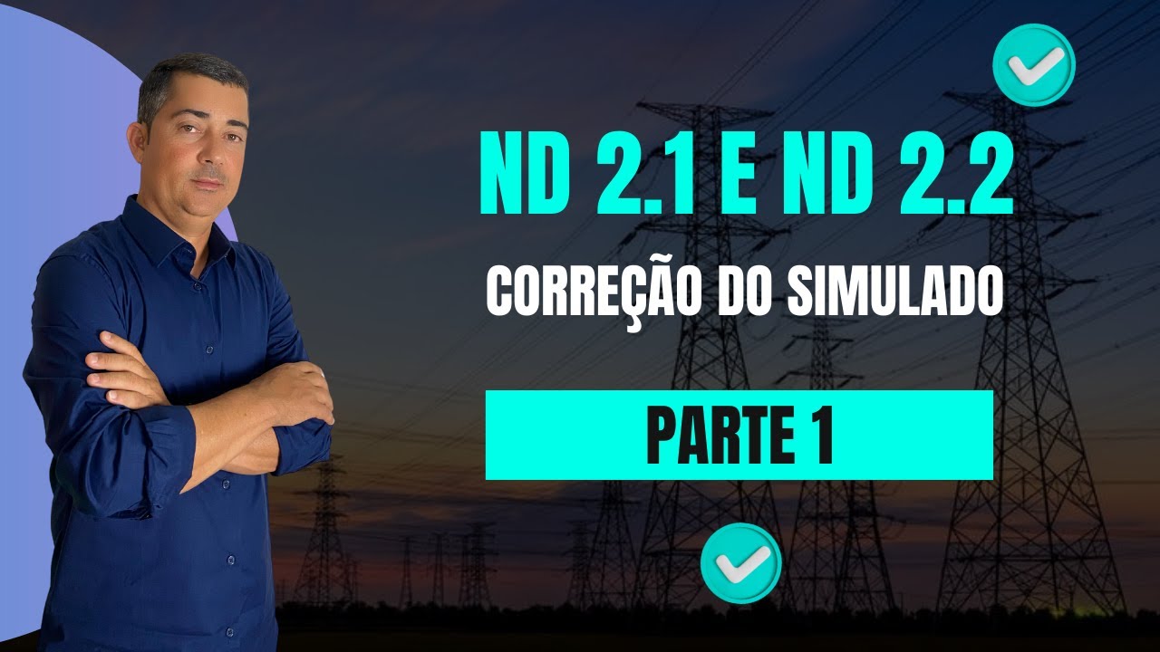 Correção Simulado ND 2.1 e ND 2.2 – Parte 1 | Corrente Direta com Prof. Wagner Miguel