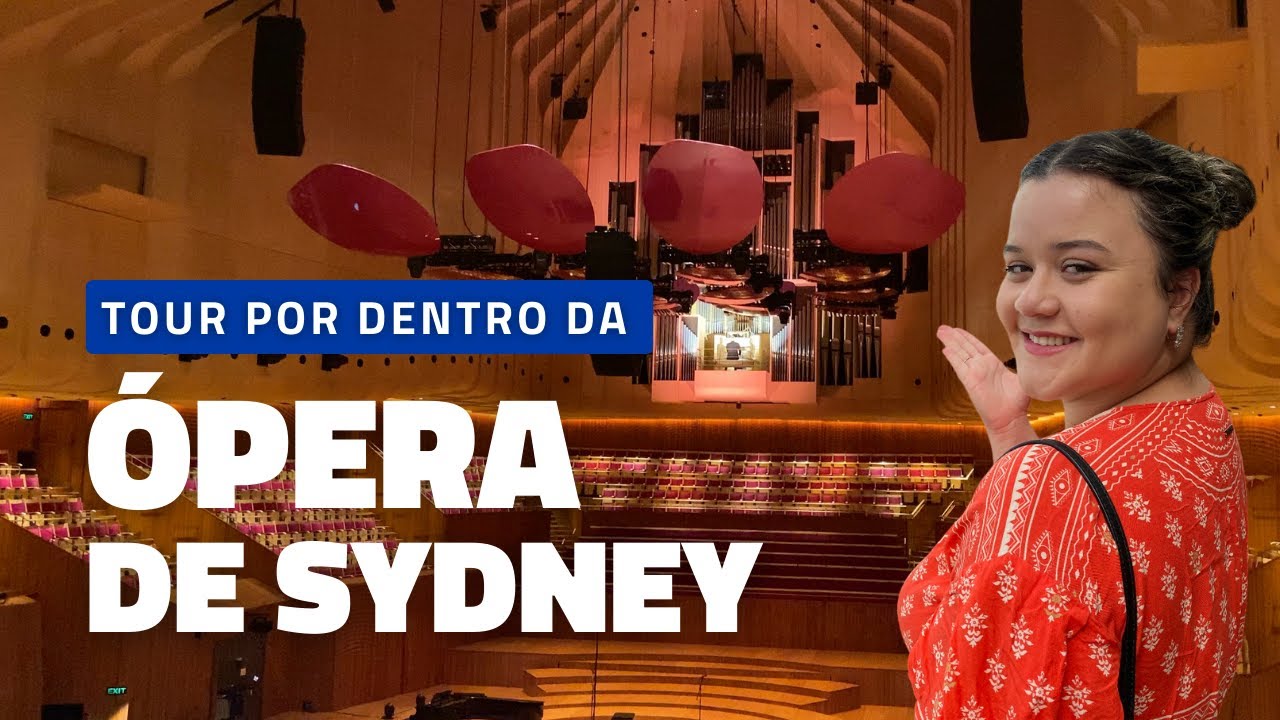 Austr&aacute;lia #10 - Tour por dentro da &Oacute;pera House de Sydney