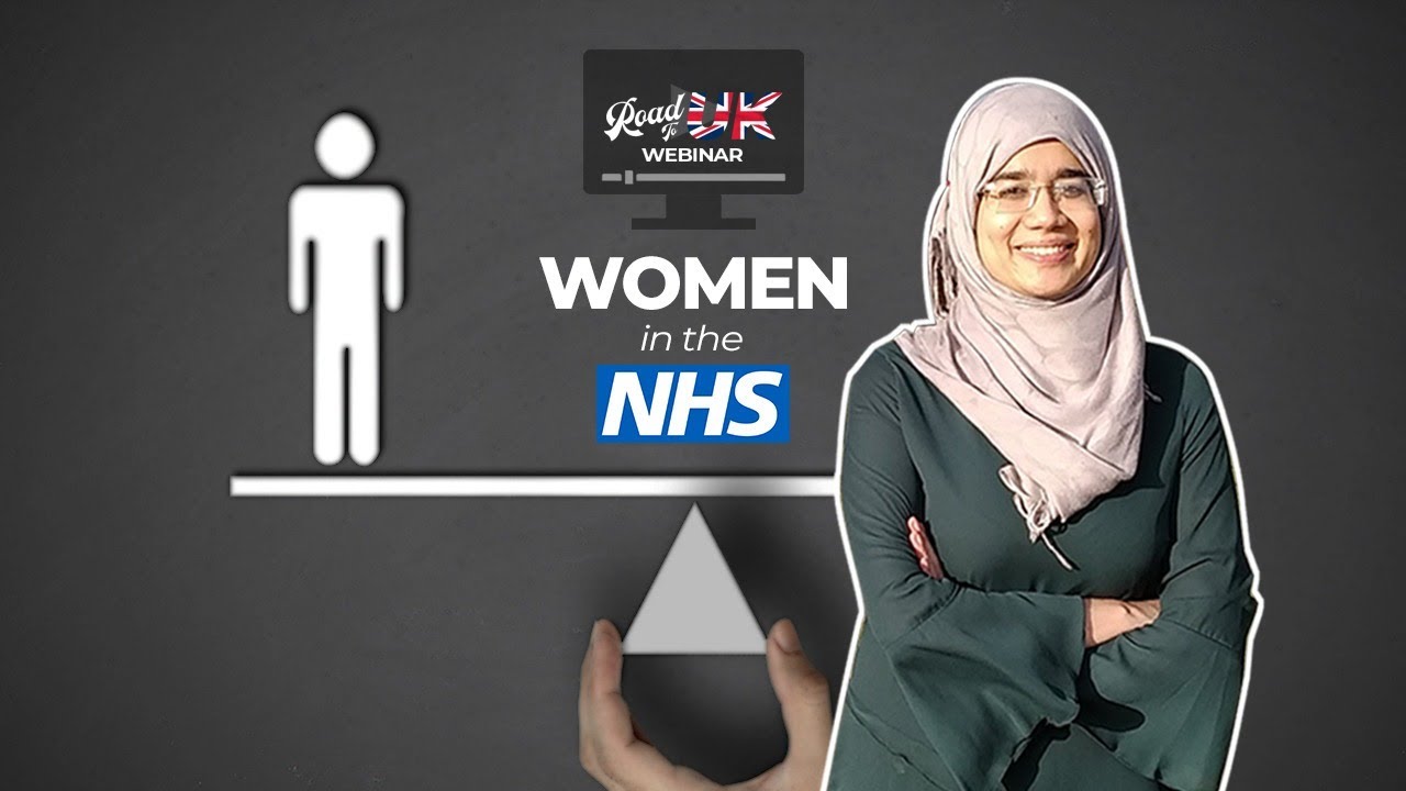RoadToUK Webinar : Women in the NHS