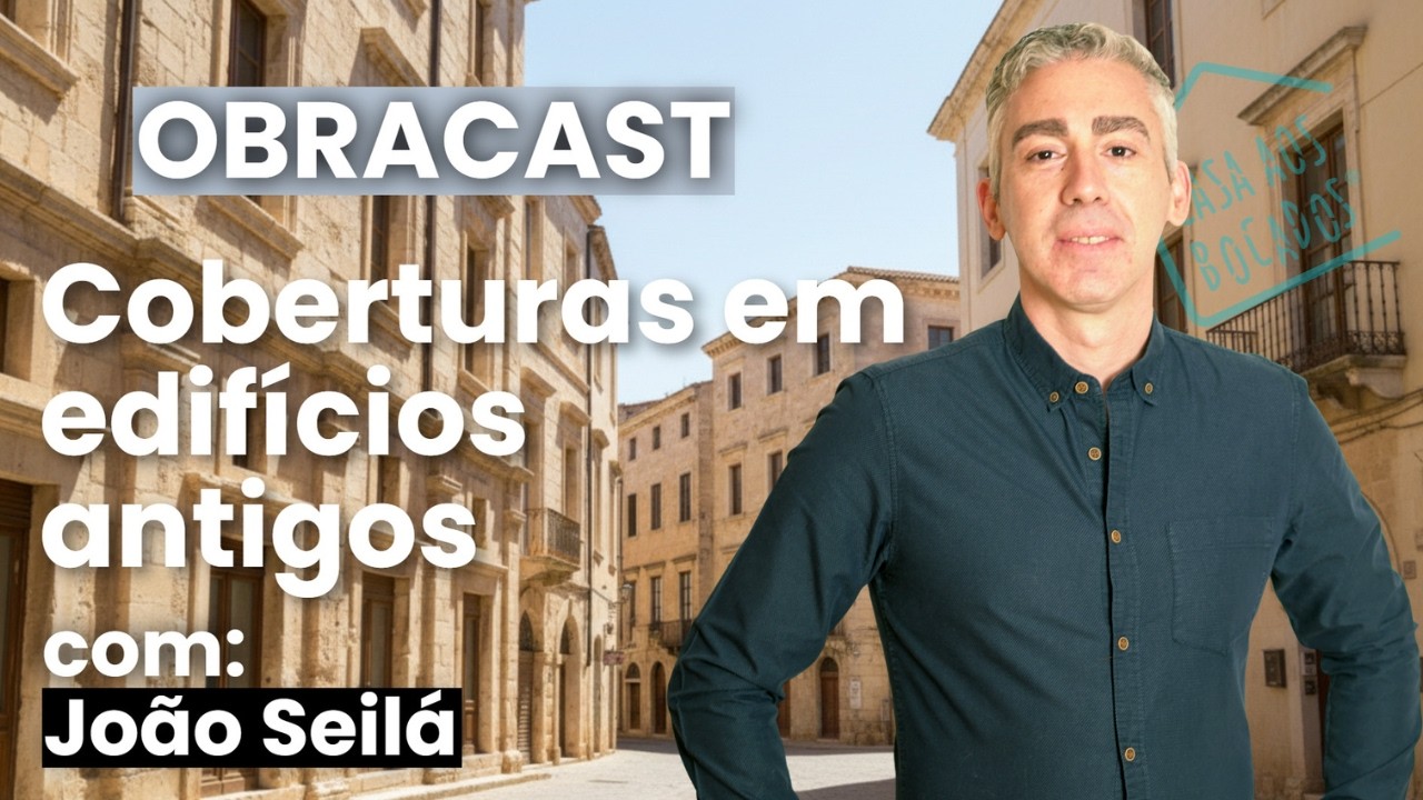 Como reabilitar coberturas em edifícios antigos - Ep.9