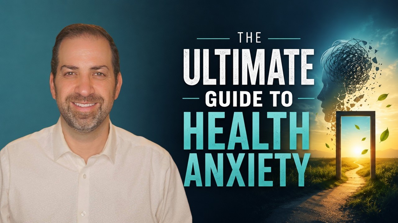 4 HOURS of HEALTH ANXIETY Skills: The Ultimate Hypochondriasis Guide