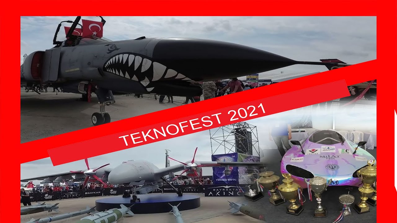 Teknofest 2021 İstanbul Havacılık Uzay ve Teknoloji Festivali | Atatürk Havalimanı