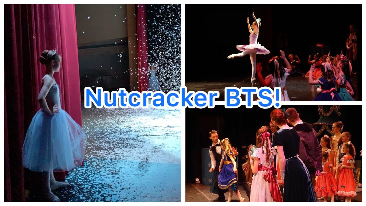Nutcracker Tech Week: bts w/ CLARA & SUGAR PLUM FAIRY!