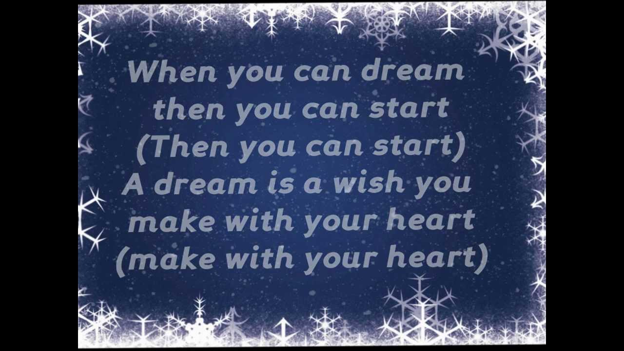A Dream is a Wish your Heart Makes Lyrics (Christmas Version)