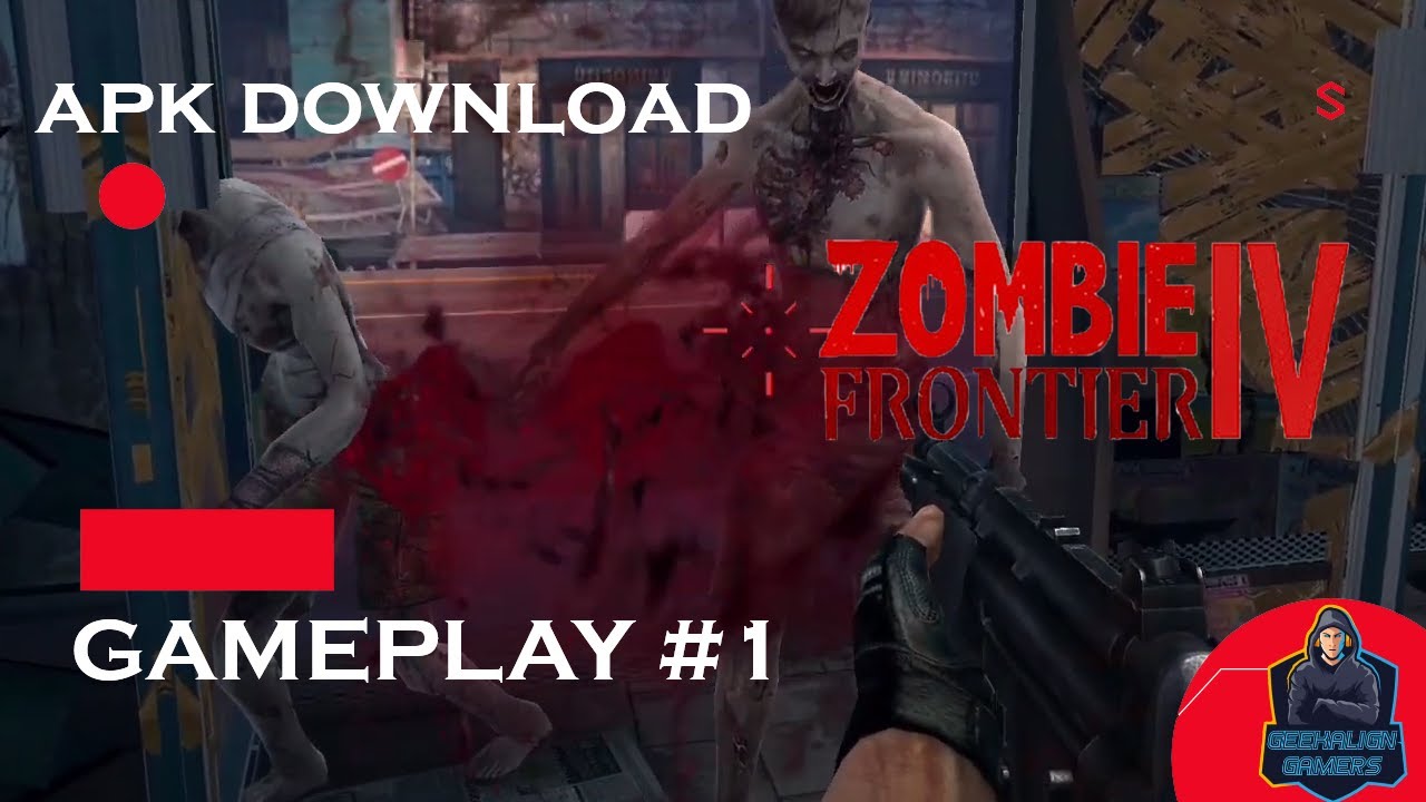 Zombie Frontier 4 Gameplay Android IOS | Download Zombie Frontier 4 APK