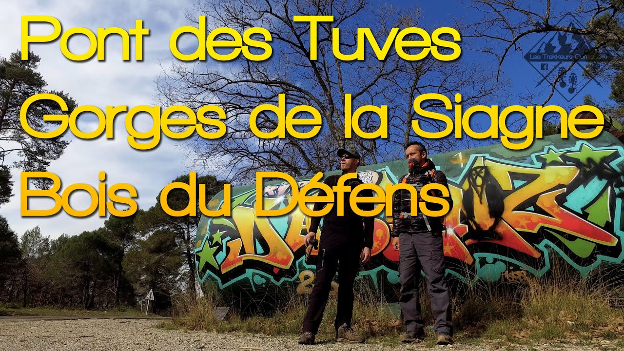 RANDONNÉE - Pont des Tuves, gorges de la Siagne et bois du défens