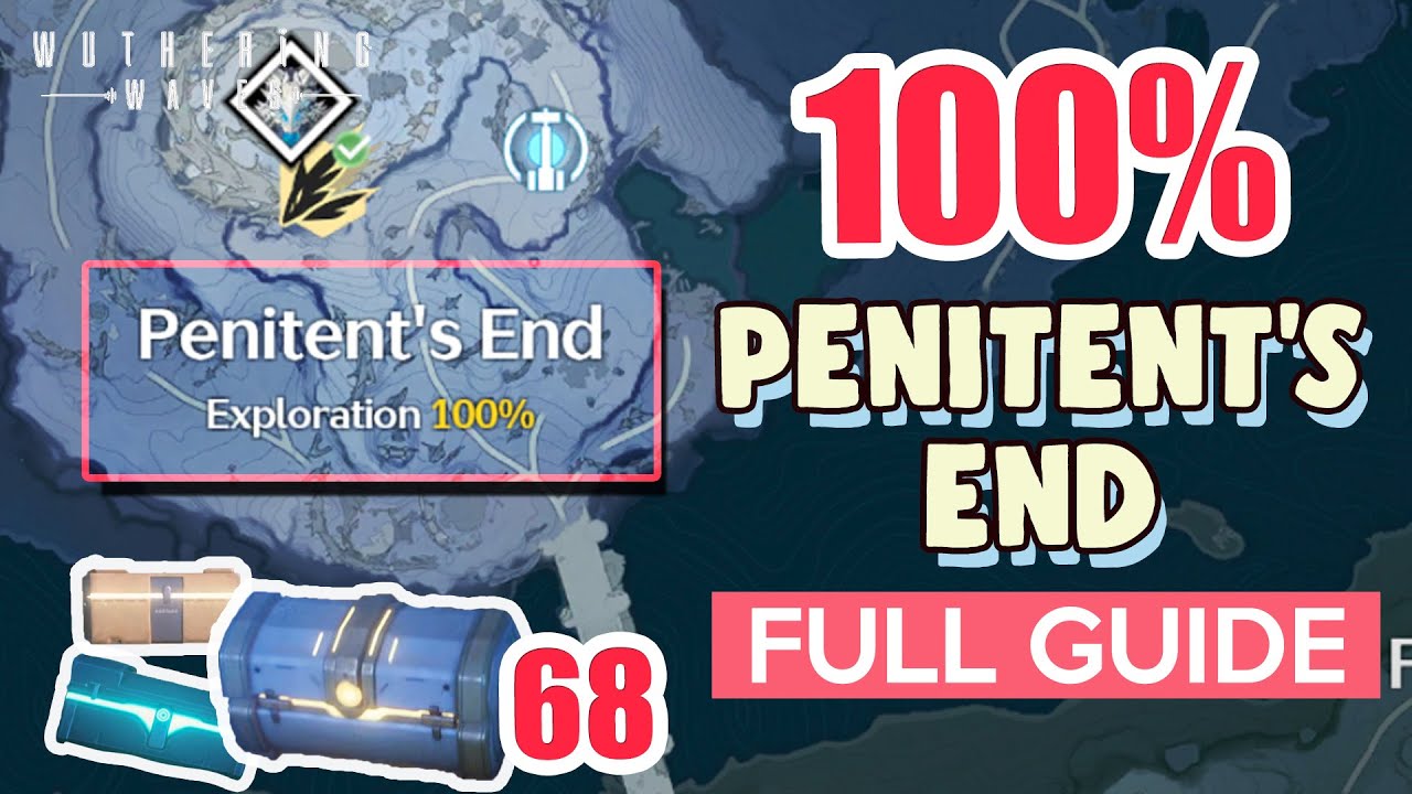 How to: Penitent's End 100% FULL Exploration ⭐ ALL CHESTS RINASCITA【 Wuthering Waves 】