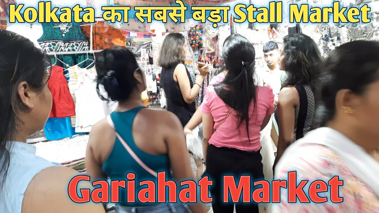 Gariahat Market Kolkata, Gariahat saree market Kolkata, Gariahat Kurti Collection, garihat summer