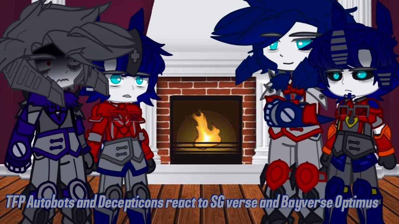 TFP Autobots and Decepticons react to SG verse fan trailer and Bayverse Optimus ( 1/2 )
