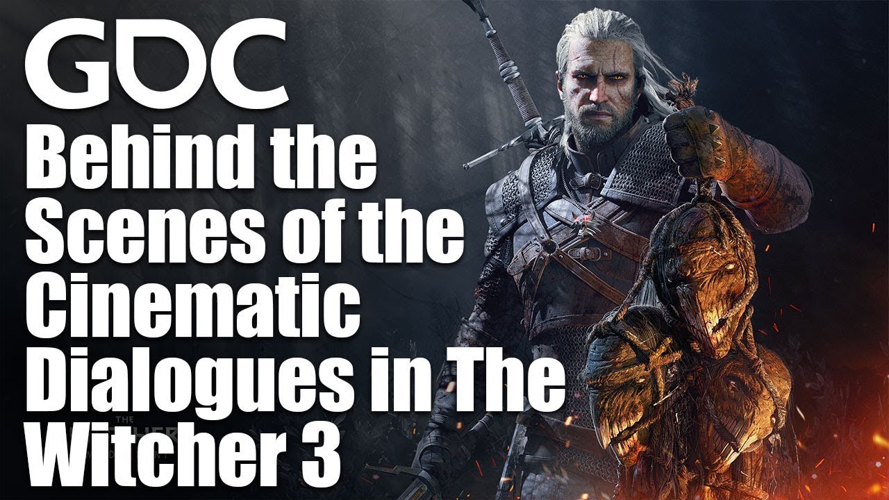 Behind the Scenes of the Cinematic Dialogues in The Witcher 3: Wild Hunt