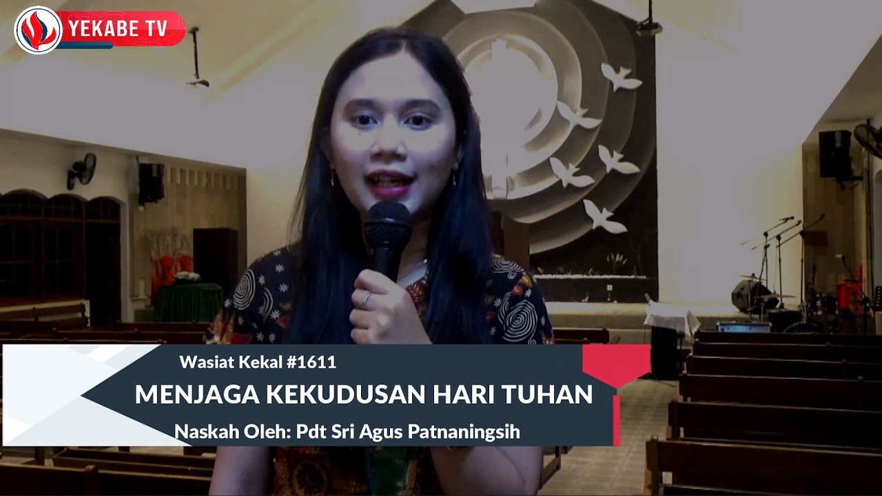 WASIAT KEKAL 1611 - MENJAGA KEKUDUSAN HARI TUHAN