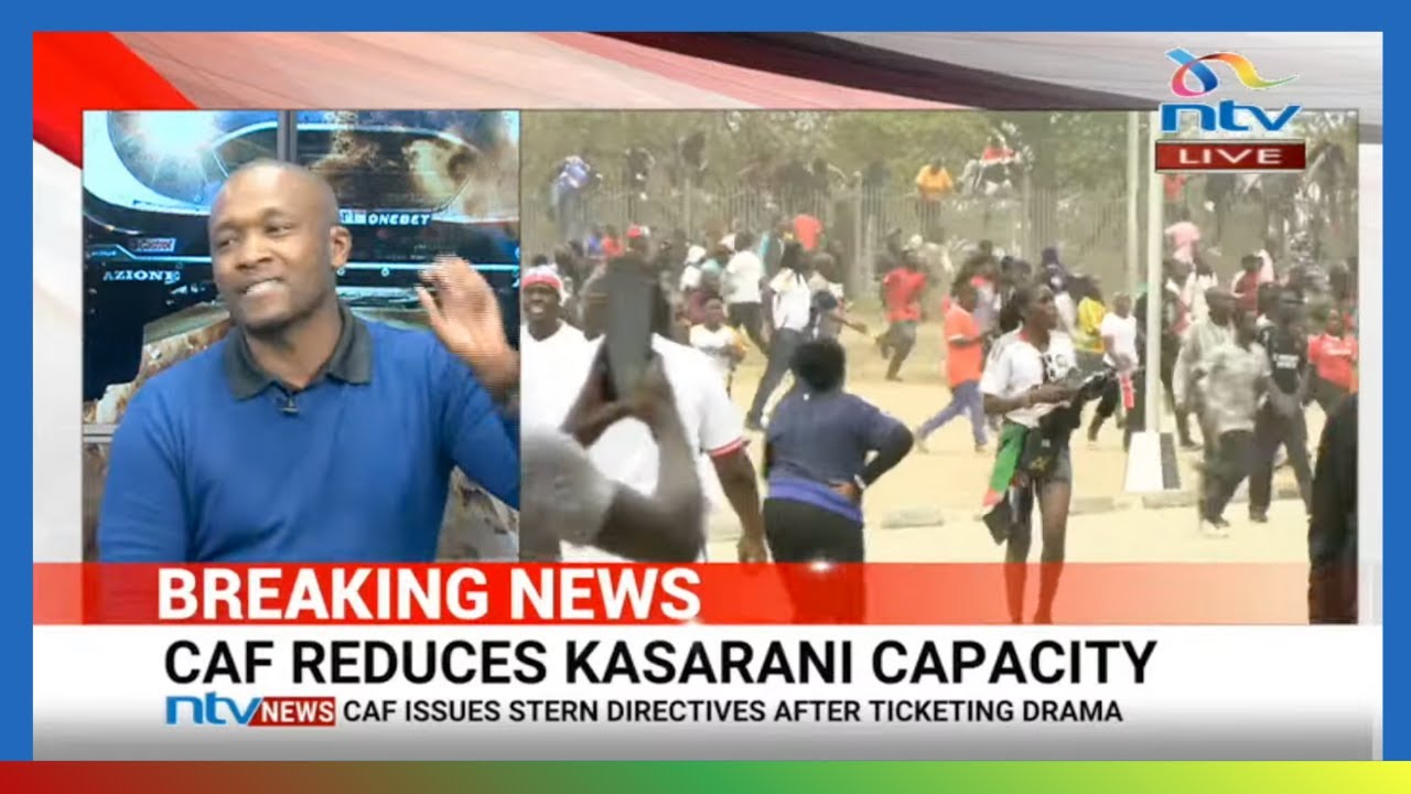 BREAKING: CAF slaps Kenya with new rules, reduces Kasarani capacity to 27,000 over Sunday chaos