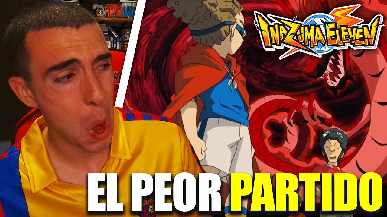 REACCIONANDO AL PEOR PARTIDO DE INAZUMA ELEVEN