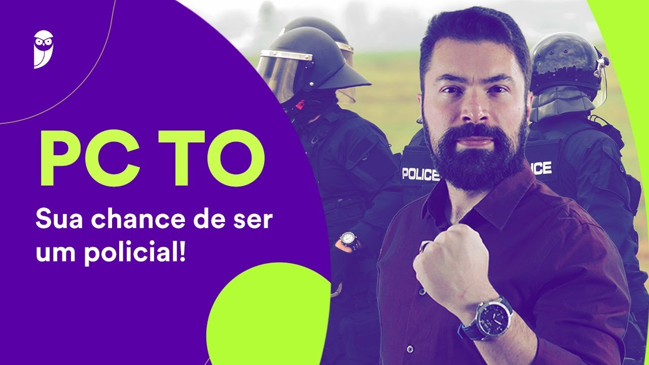 Concurso PC TO: Sua chance de ser um policial!