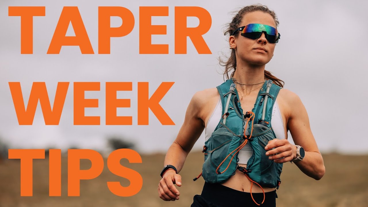 ULTRAMARATHON TAPER TIPS